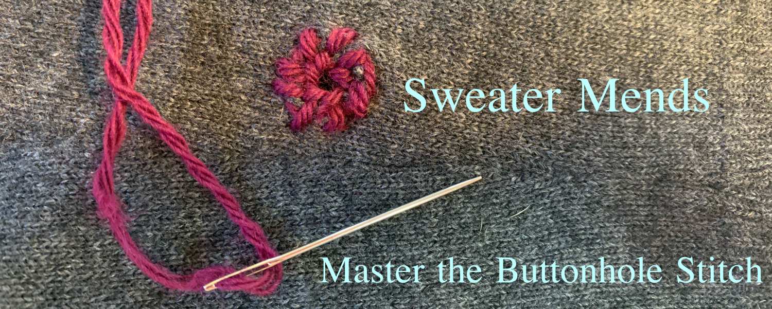 How to Fix a Buttonhole